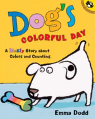Dog's colorful day : a messy story about colors and counting cover image