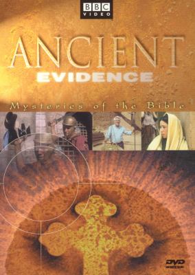 Ancient evidence mysteries of the Bible cover image
