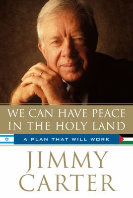 We can have peace in the Holy Land : a plan that will work cover image