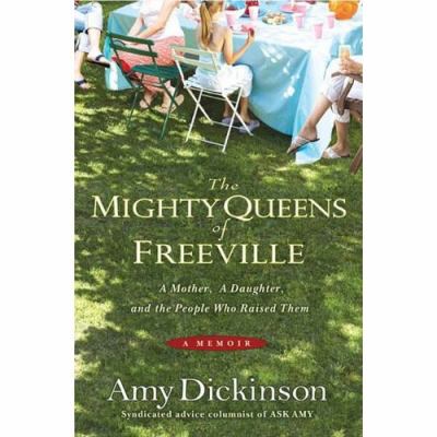 The mighty queens of Freeville : a mother, a daughter, and the town that raised them  cover image cdn