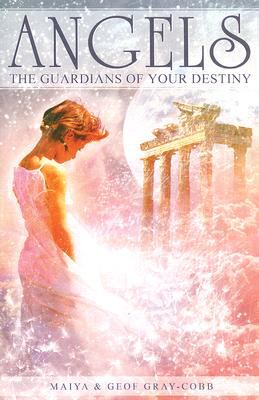 Angels : the guardians of your destiny cover image
