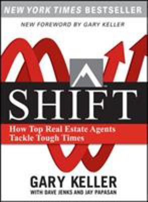 Shift : how top real estate agents tackle tough times cover image