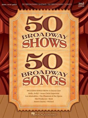 50 Broadway shows, 50 Broadway songs cover image