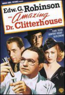 The amazing Dr. Clitterhouse cover image cdn