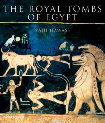 The royal tombs of Egypt : the art of Thebes revealed cover image
