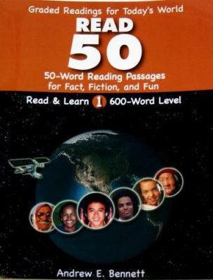 Read 50 : 50-word reading passages for fact, fiction, and fun at the 600-word level cover image