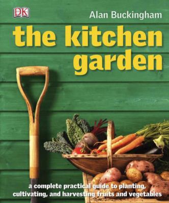 The kitchen garden : month by month cover image
