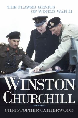 Winston Churchill : the flawed genius of World War II cover image