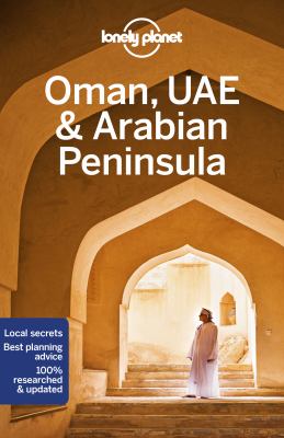 Lonely Planet. Oman, UAE & Arabian Peninsula cover image