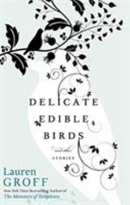 Delicate edible birds and other stories  cover image cdn