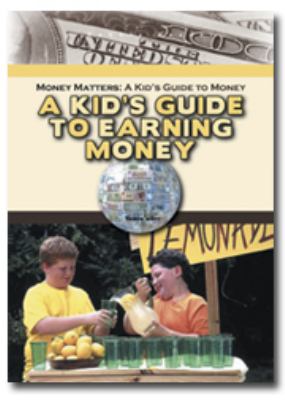 A kid's guide to earning money cover image