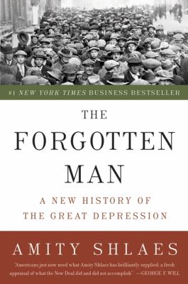 The forgotten man : a new history of the Great Depression  cover image cdn