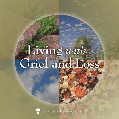 Living with grief and loss cover image