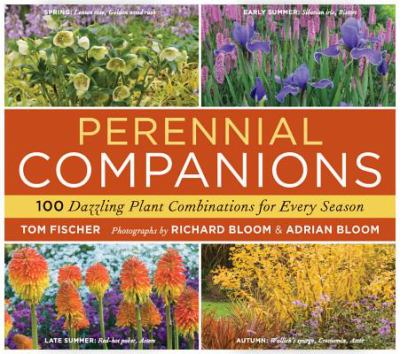 Perennial companions : 100 dazzling plant combinations for every season cover image
