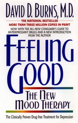 Feeling good : the new mood therapy cover image