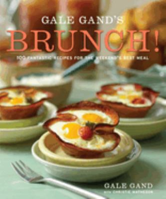Gale Gand's brunch! cover image