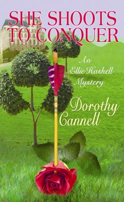 She shoots to conquer [an Ellie Haskell mystery] cover image