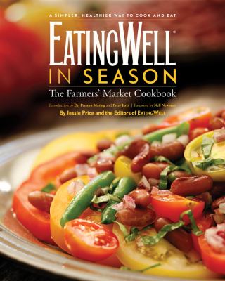 EatingWell in season : the farmers' market cookbook cover image
