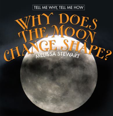 Why does the moon change shape? cover image