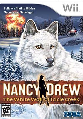 Nancy Drew [Wii]  the white wolf of Icicle Creek cover image
