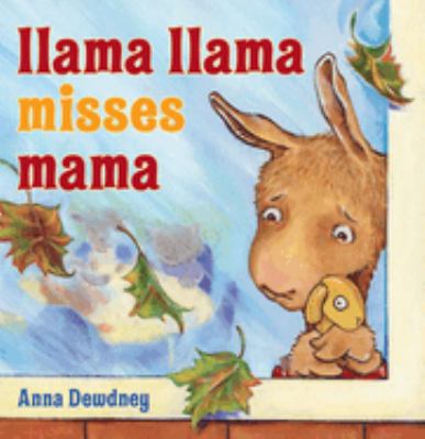 Llama Llama misses Mama cover image