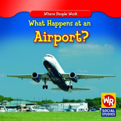 What happens at an airport? cover image