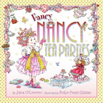 Fancy Nancy tea parties cover image