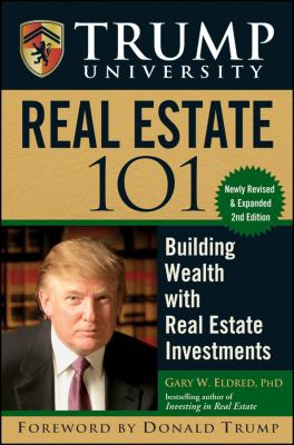 Trump University real estate 101 : building wealth with real estate investments cover image