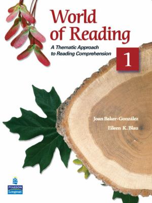 World of reading : a thematic approach to reading comprehension. 1 cover image
