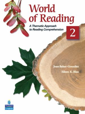World of reading : a thematic approach to reading comprehension. 2 cover image