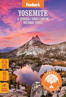 Compass American guides. Yosemite and Sequoia/Kings Canyon National Parks cover image