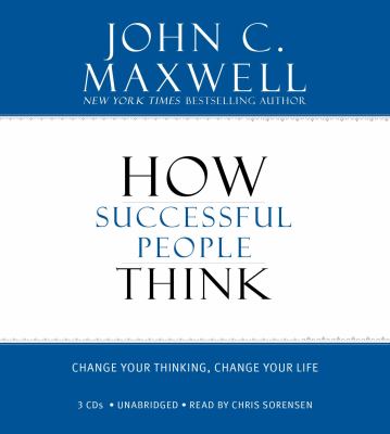 How successful people think [change your thinking, change your life] cover image