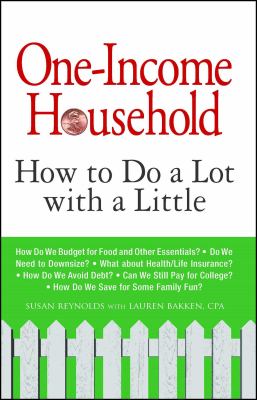One-income household : how to do a lot with a little cover image