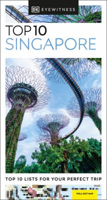 Eyewitness travel. Top 10 Singapore cover image