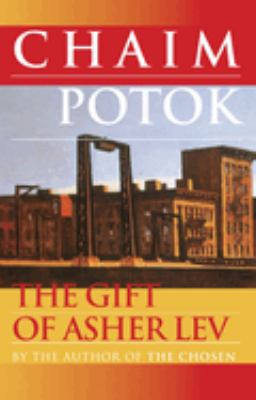 The gift of Asher Lev cover image