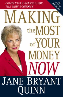 Making the most of your money now : the classic bestseller cover image