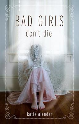 Bad girls don't die  cover image cdn