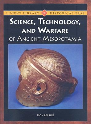 Science, technology, and warfare in ancient Mesopotamia cover image