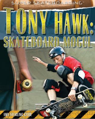 Tony Hawk : skateboard mogul cover image