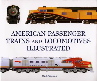 American passenger trains and locomotives illustrated cover image