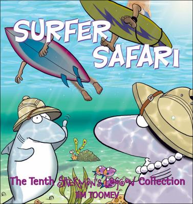 Surfer safari : the tenth Sherman's Lagoon collection cover image