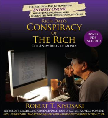 Rich dad's conspiracy of the rich the 8 new rules of money cover image