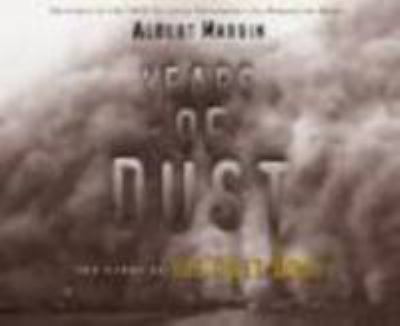 Years of dust : the story of the Dust Bowl  cover image cdn