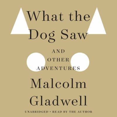 What the dog saw cover image