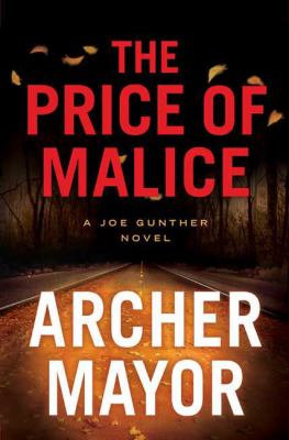 The price of malice : a Joe Gunther novel cover image