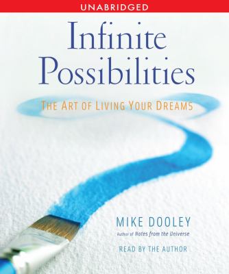 Infinite possibilities : the art of living your dreams cover image