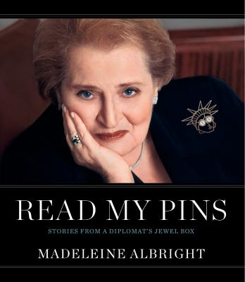 Read my pins : stories from a diplomat's jewel box  cover image cdn