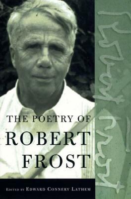 The poetry of Robert Frost : the collected poems cover image