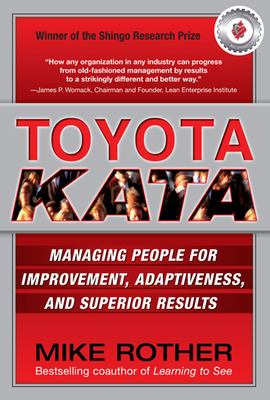 Toyota kata : managing people for improvement, adaptiveness, and superior results  cover image cdn