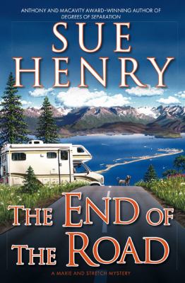 The end of the road : a Maxie and Stretch mystery  cover image cdn